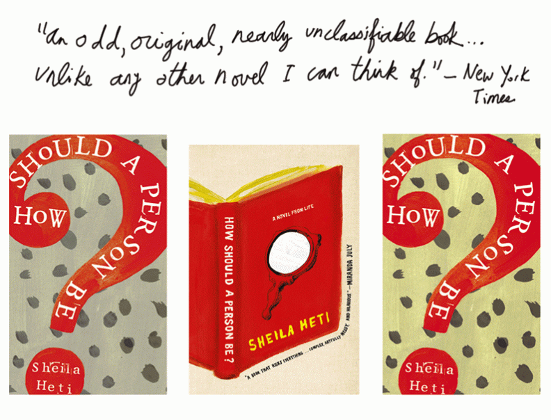 Sheila Heti _ How Should a Person Be?