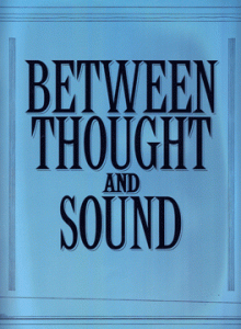 AlexWaterman_BetweenThoughtandSound